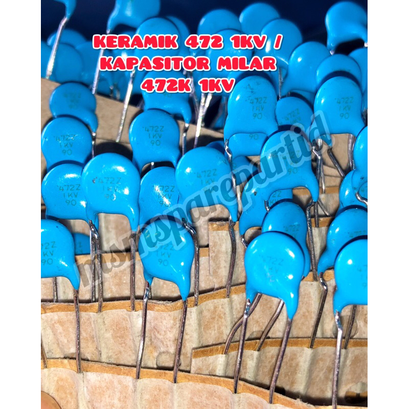 KERAMIK 472 1KV / KAPASITOR MILAR 472K 1KV