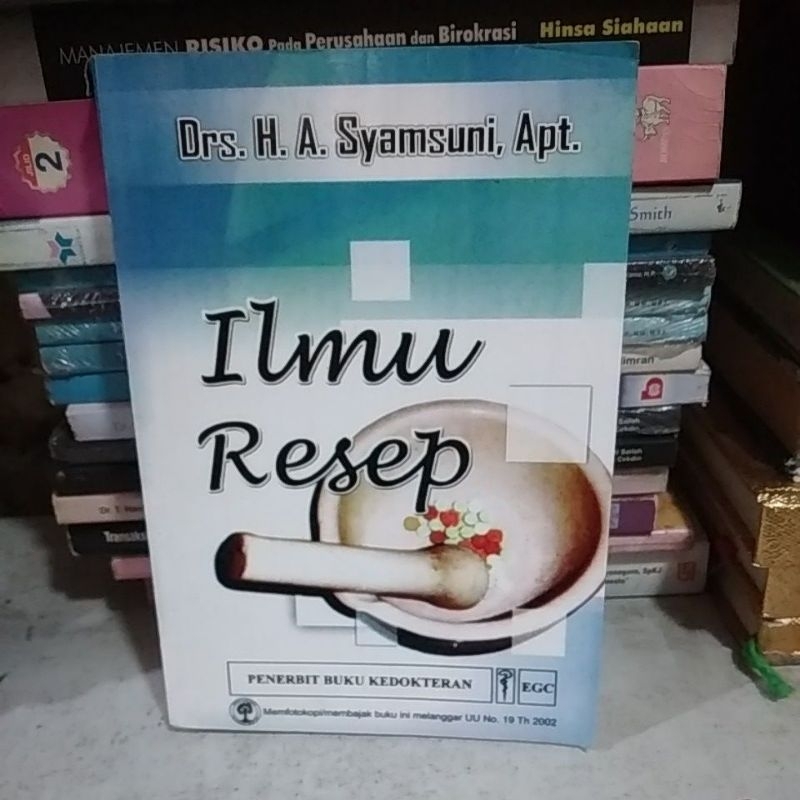 Ilmu Resep Drs. H.A Syamsuni Apt.