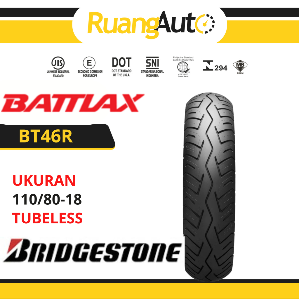 BAN LUAR MOTOR BRIDGESTONE RING 18 TUBELESS BATTLAX BT46R 110/80-18