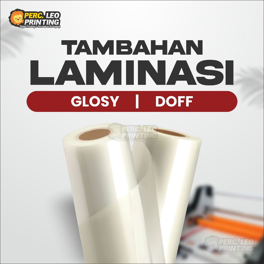 

[FINISHING] Tambahan Laminasi Doff/Glossy
