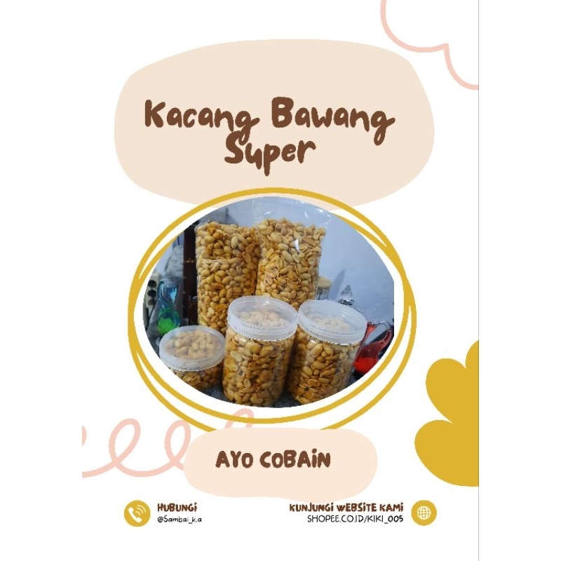 

Kacang Bawang Super