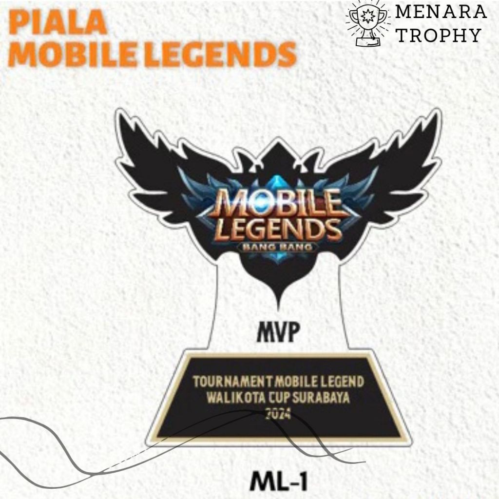 Piala Mobile Legend Plakat Mobile Legend Akrilik Custom Plakat E sport