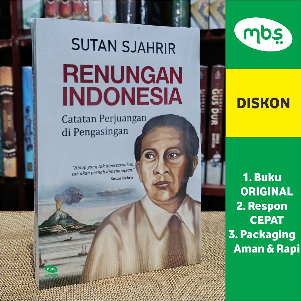 BUKU RENUNGAN INDONESIA - Catatan Perjuangan di Pengasingan - Sutan Sjahrir