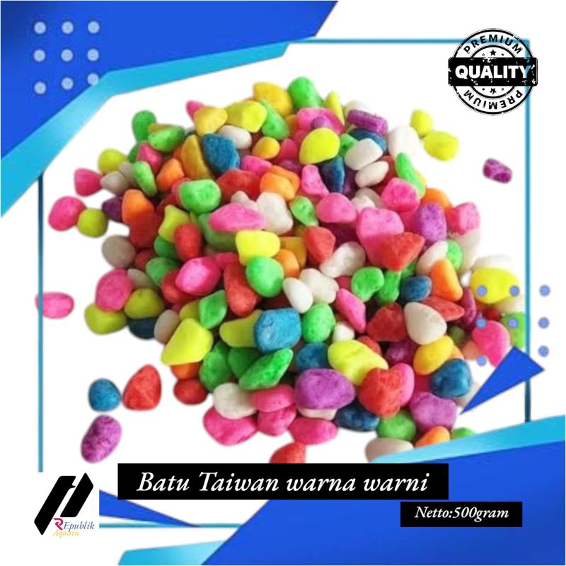 batu warna warni aquarium 500gram / baru warna warni aquascape / batu warna warni / batu taiwan