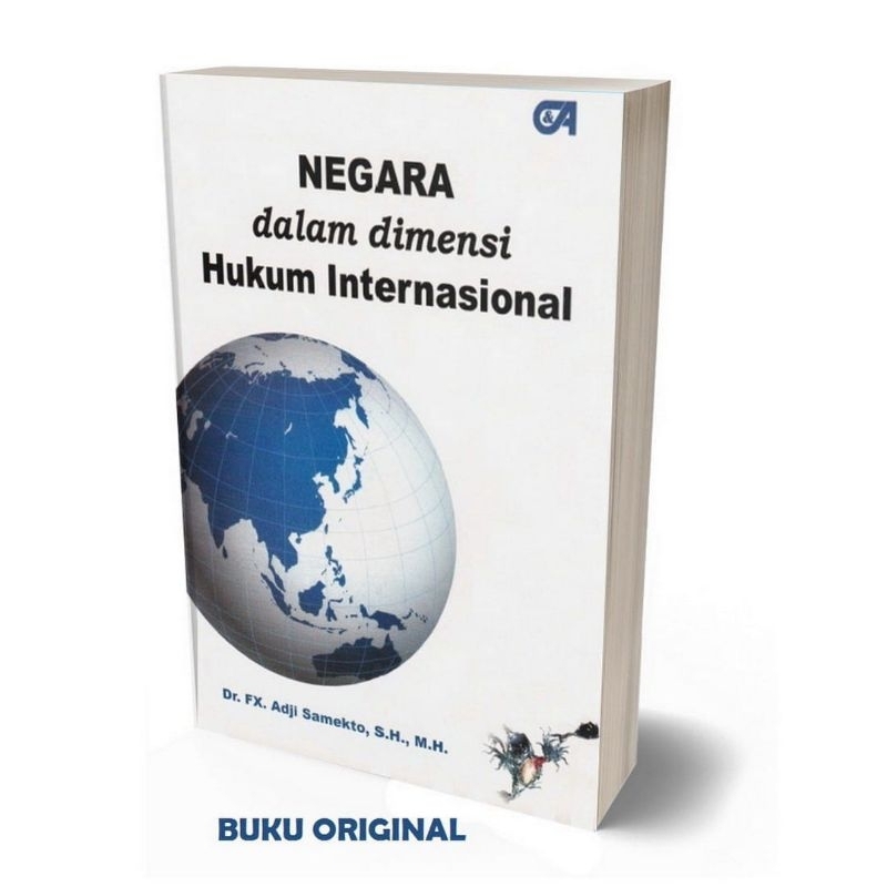 Original Negara Dalam Dimensi Hukum Internasional Dr FX Adjie Samekto SH