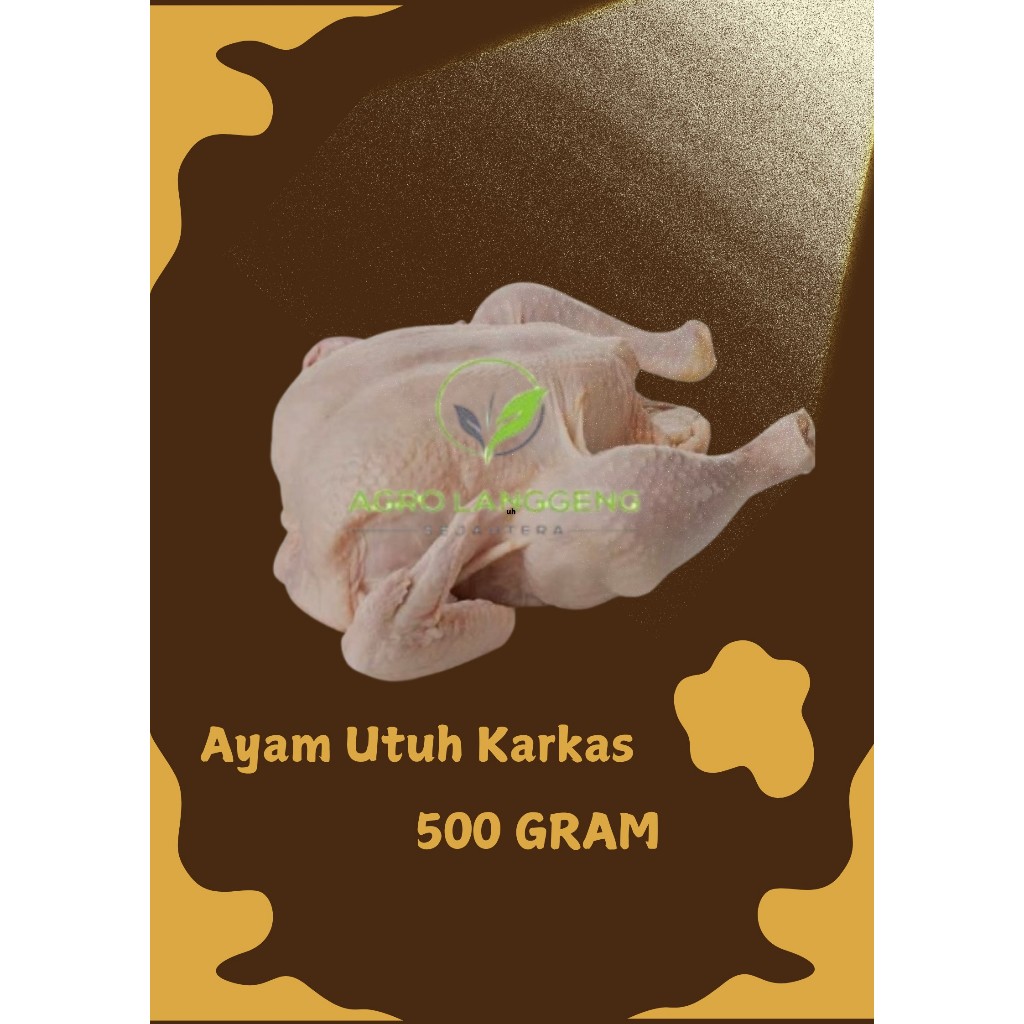 

Ayam Karkas 500 gram- frozen