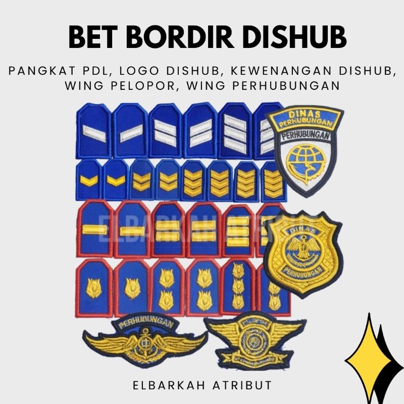 PANGKAT PDL DISHUB LENGKAP / PATCH BET BORDIR DISHUB FULL BORDIR TIMBUL 3D GOL 2A 2B 2C 2D 3A 3B 3C 