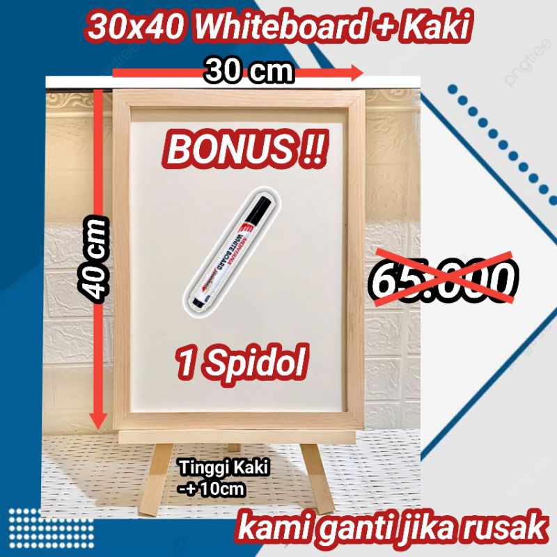 

PAPAN TULIS WHITEBOARD 30X40 + KAKI (GRATIS 1 SPIDOL)