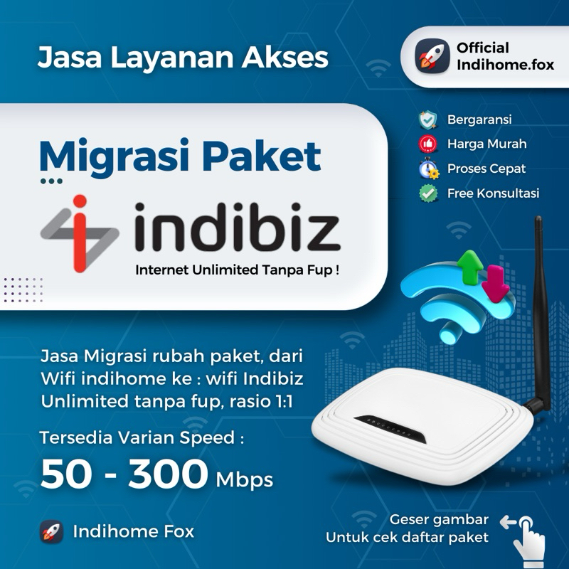 Migrasi / Rubah Paket Indihome ke Indibiz Unlimited Tanpa Fup 1:1 | Speed 50 - 300 Mbps | 1P Interne