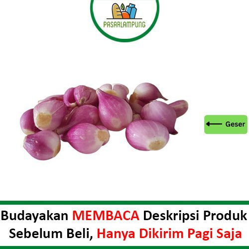 

Bawang Merah Kupas 250 Gram Pasar Lampung