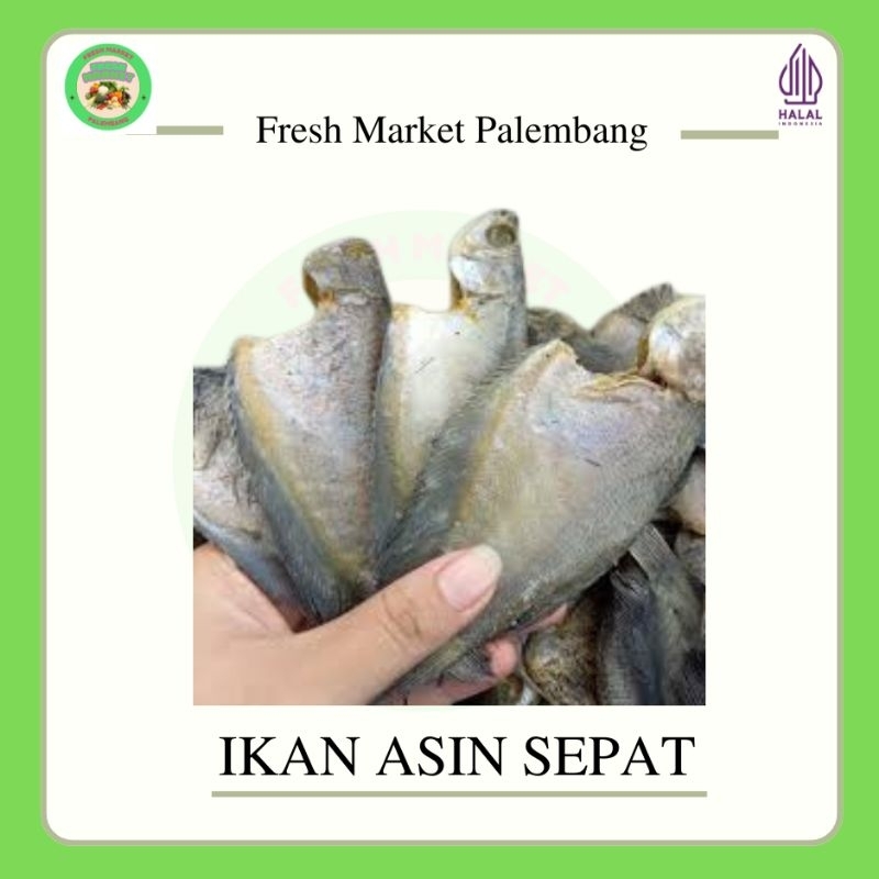 

Ikan Asin Sepat Besar -Fresh Market Palembang-