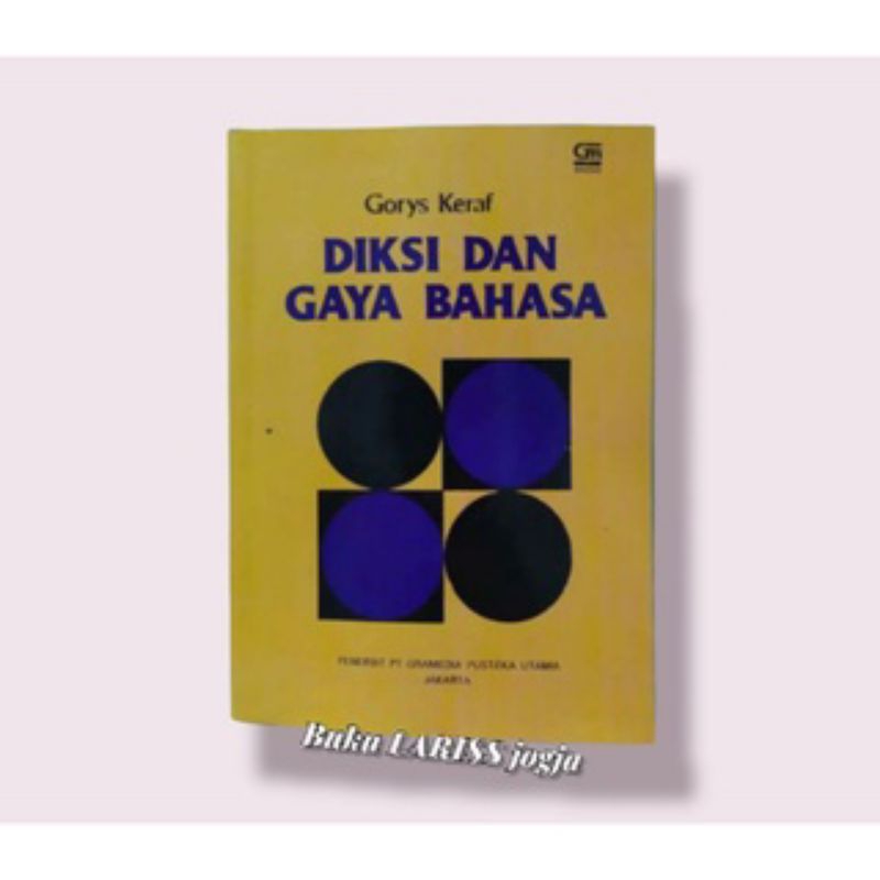 Diksi dan Gaya Bahasa