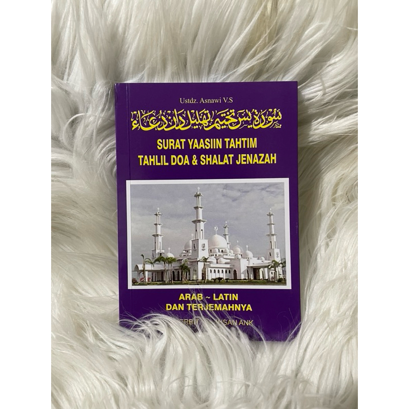 Surat Yasin Tahtim Tahlil doa dan sholat jenazah