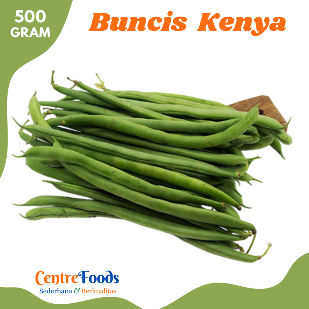 

BUNCIS Kenya - Buncis Poris Fresh | 500gr [ Harga Per 0,5 Kg ]