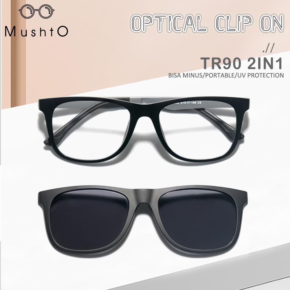 Mushto Clip On Kacamata 2in1 Lensa Bisa Minus Style Kotak Keren TR90 Lentur Fashionable Pria Wanita 