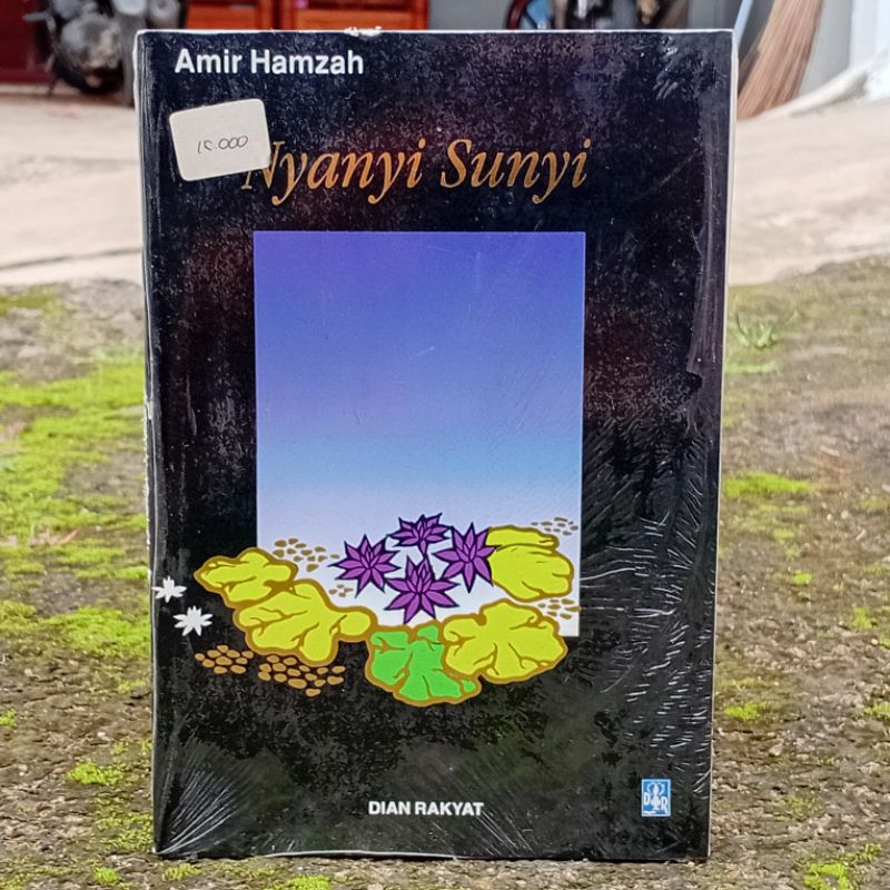 Nyanyi Sunyi by Amir Hamzah (2007) Bhs Indonesia ORIGINAL Dian Rakyat Paperback SEALED / NOS