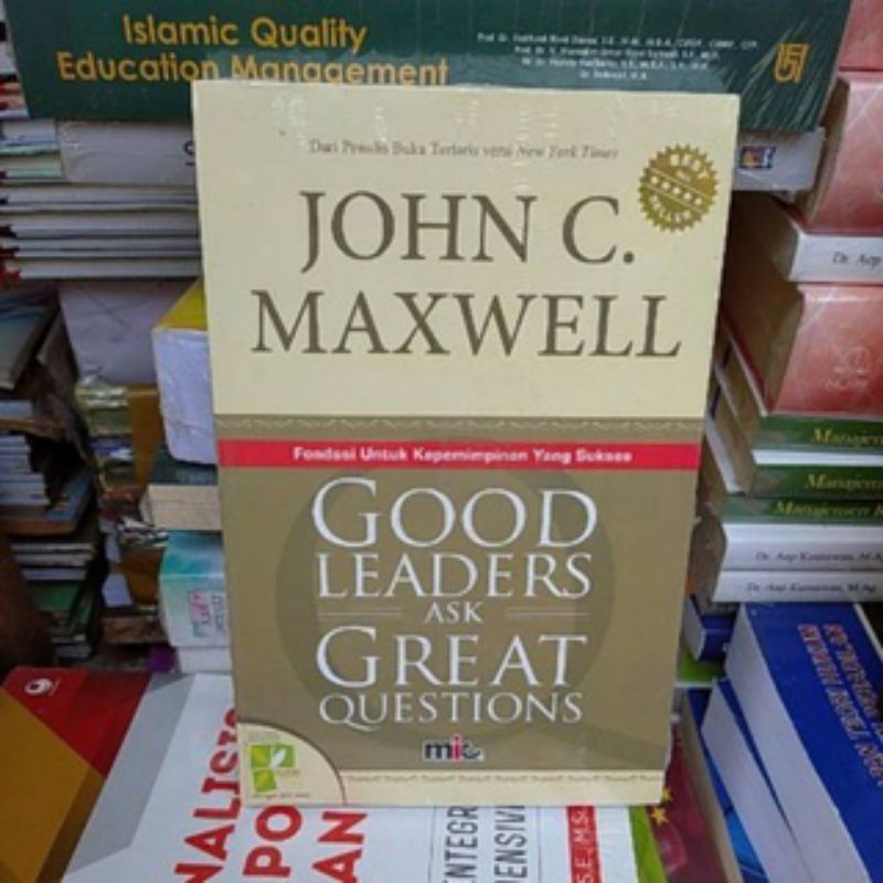 Buku Good Leaders Ask Great Questions by John C Maxwell