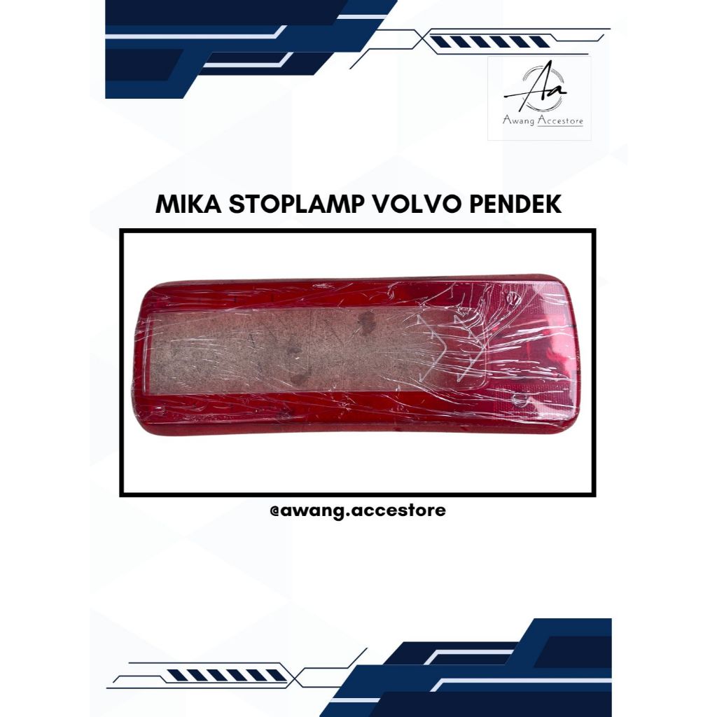 MIKA STOPLAMP VOLVO PENDEK MIKA STOPLAMP TRUK VOLVO MIKA LAMPU BELAKANG TRUK VOLVO