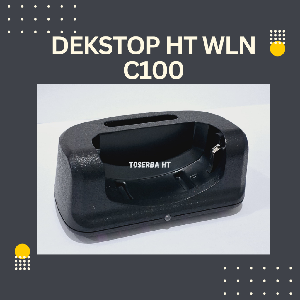 Murah Dudukan Charger WLN C100 Docking HT WLN KD C 100 Dekstop c 100 KC-ZR2R3 Murah Toserba