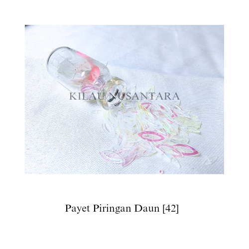 Payet Piringan Daun [42] - Per 10 Gram