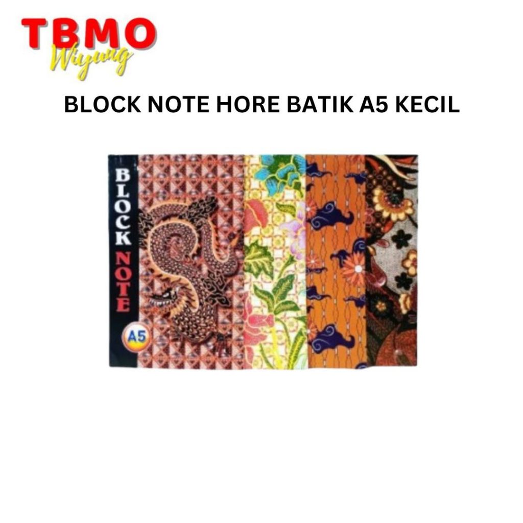 

TBMO BLOCK NOTE HORE BATIK A5 KECIL