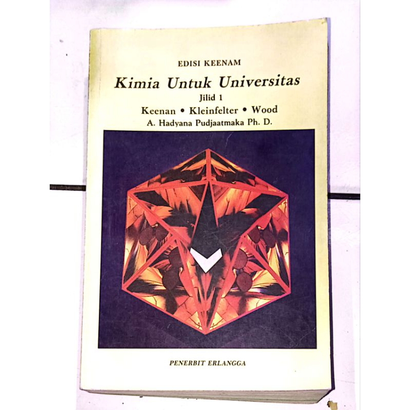 BUKU KIMIA UNTUK UNIVERSITAS JILID 1 EDISI KE 6 KEENAN