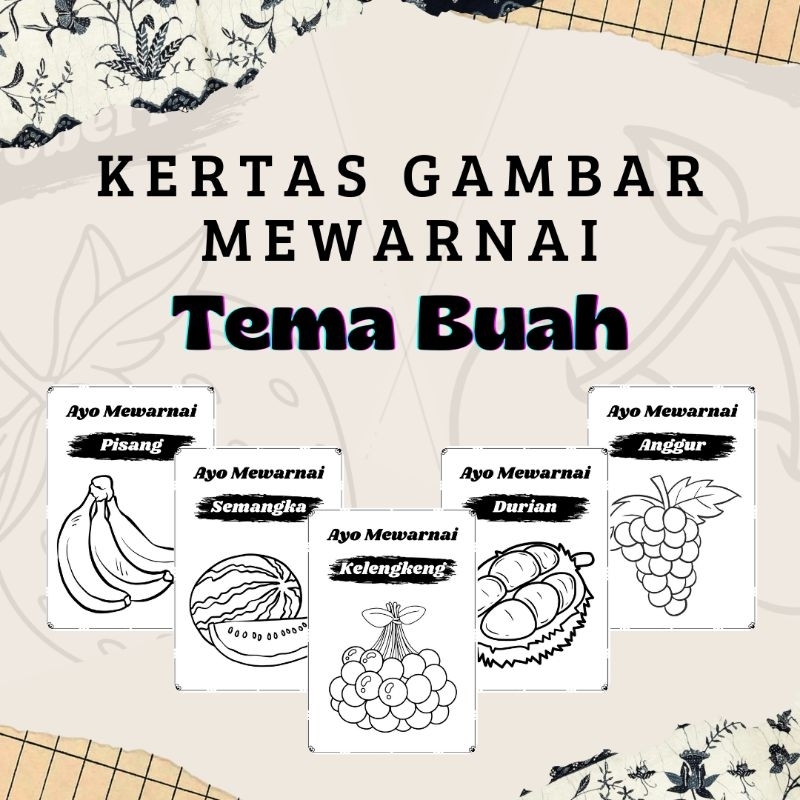 

Kertas Gambar Mewarnai Tema Buah