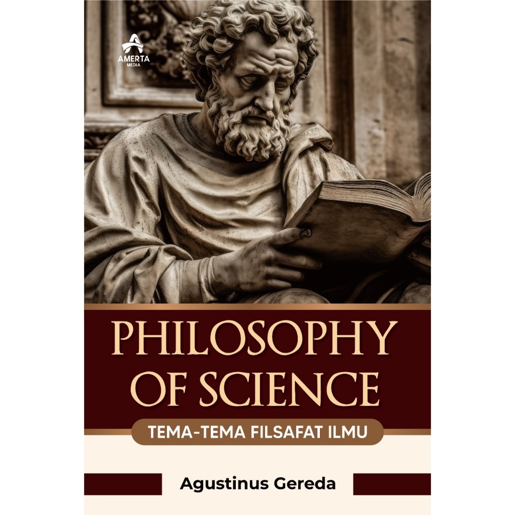 PHILOSOPHY OF SCIENCE  Tema-Tema Filsafat Ilmu