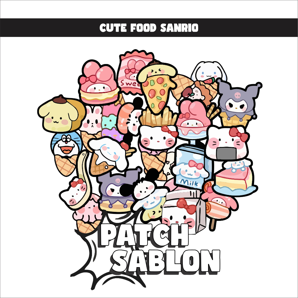 

GANTIBADJOE Sablon Patch DTF Ready to Press - Cute Food Sanrio