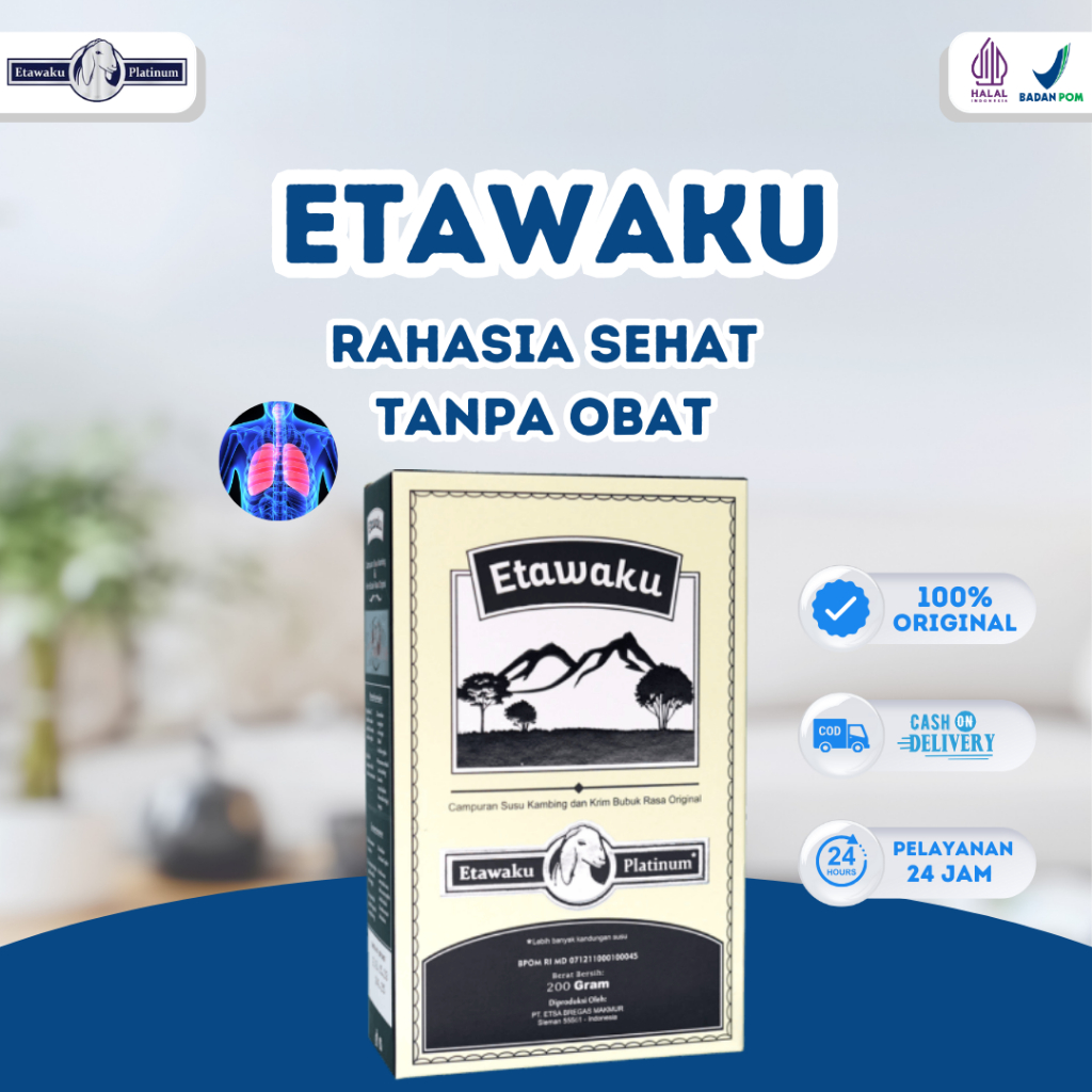 

ETAWAKU PLATINUM - SUSU KAMBING BUBUK ORIGINAL UNTUK MASALAH PERNAFASAN DAN SENDI