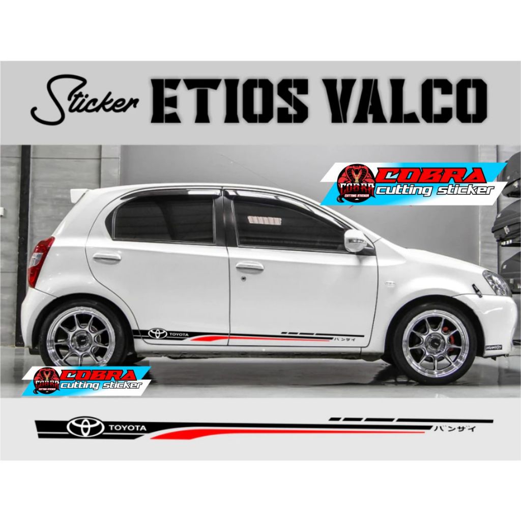 STICKER STIKER MOBIL ETIOS VALCO CUTTING STICKER LIST BODY SAMPING MOBIL ETIOS