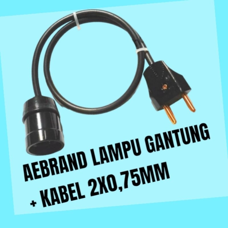 AEBRAND FITTING LAMPU GANTUNG + KABEL LISTRIK 2X0,75MM PANJNG 1 2 3 4 5 6 8 10 METER - Fiting Lampu 