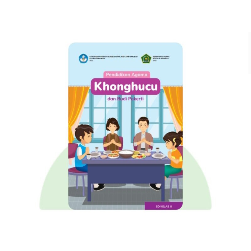 BUKU SISWA PENDIDIKAN AGAMA KHONGHUCU SD KELAS 3
