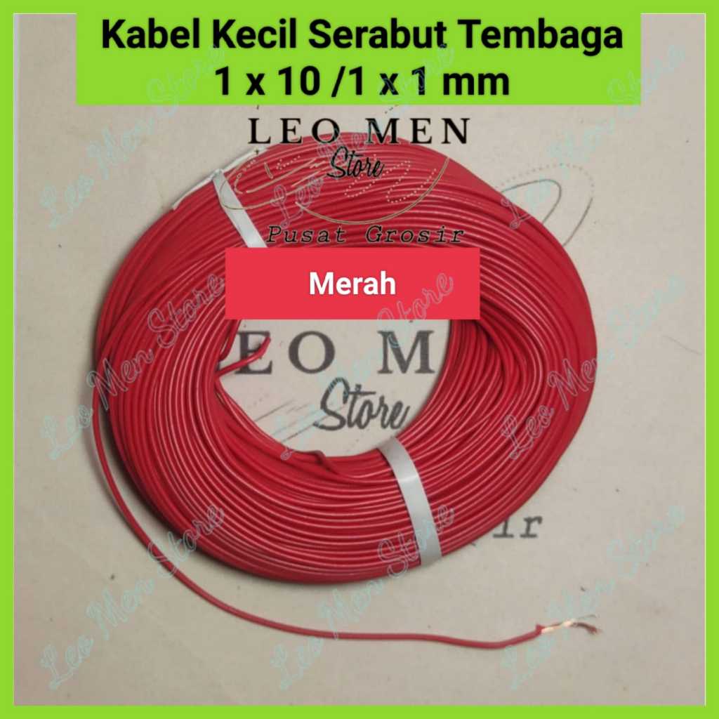 Kabel Serabut~Kabel Kecil~Serabut Tembaga~1x10~Warna MERAH~PERMETER