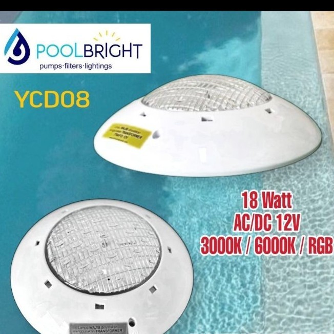 18 watt Lampu Kolam Renang Putih / Kuning / RGB - POOL BRIGHT