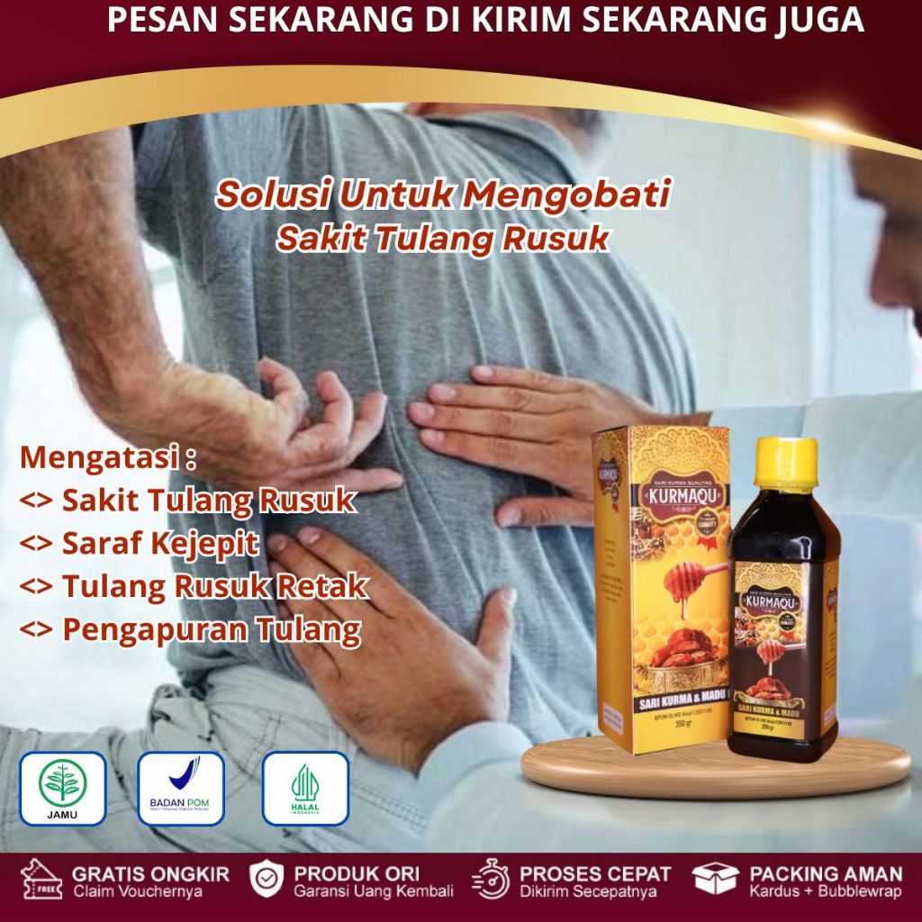 Kurmaqu - Obat Sakit Tulang Rusuk, Patah Tulang Rusuk, Cedera Tulang Rusuk, Sakit Tulang Iga