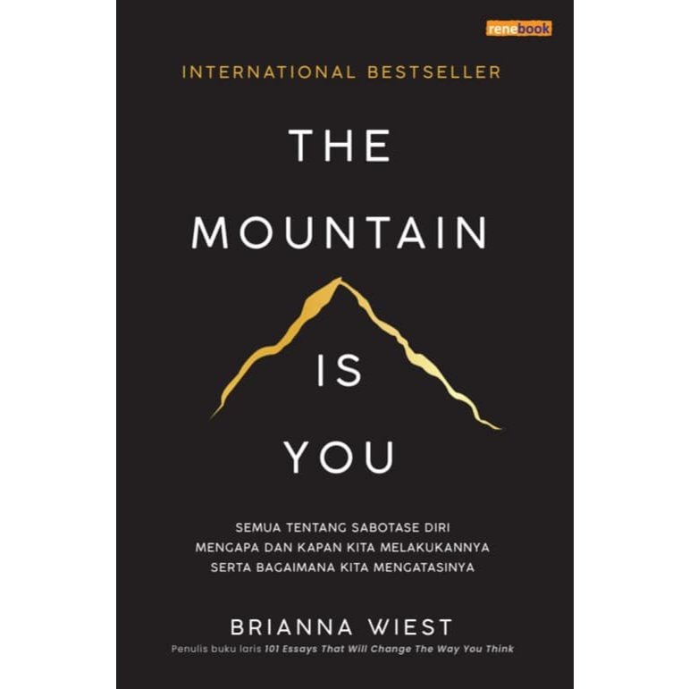 The Mountain is You, Brianna Wiest, Buku Self Improvement [Rene Book]