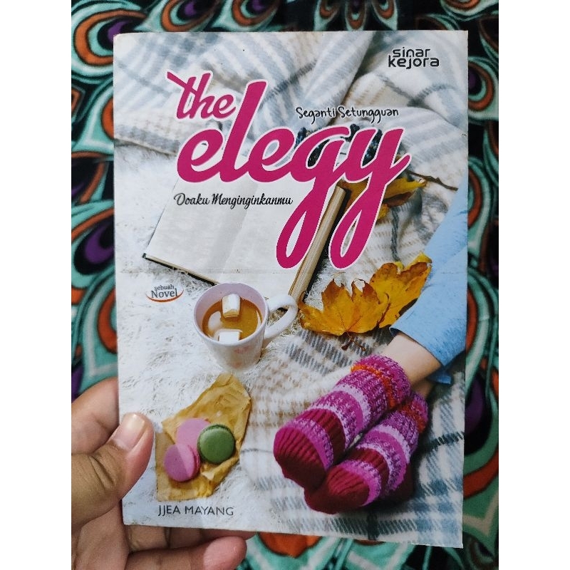 (Preloved) Novel the Elegy - Jjea Mayang