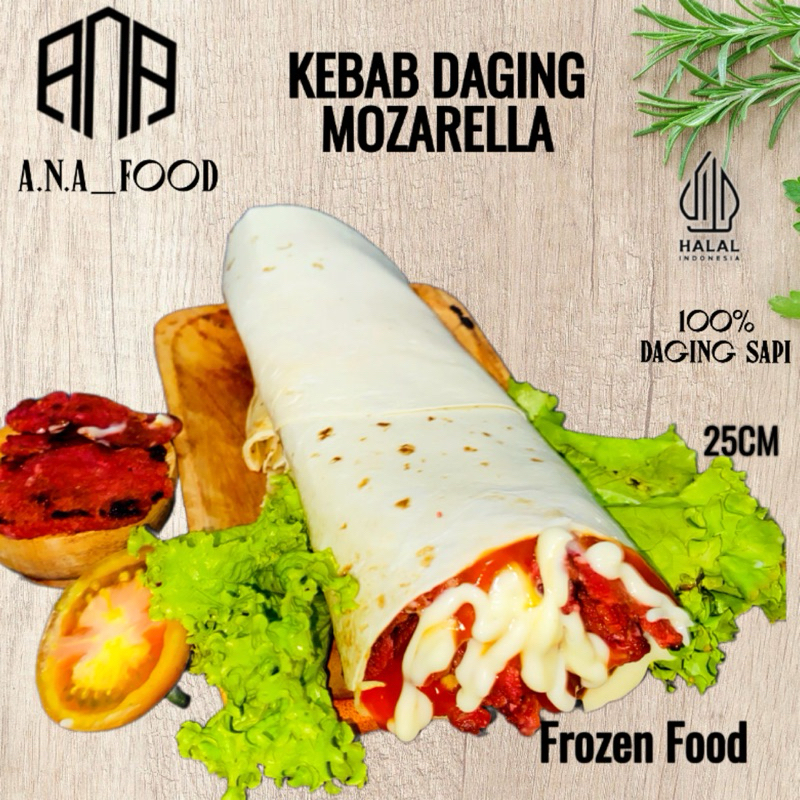 

A.N.A Food 25 CM KEBAB DAGING MOZARELLA JUMBO