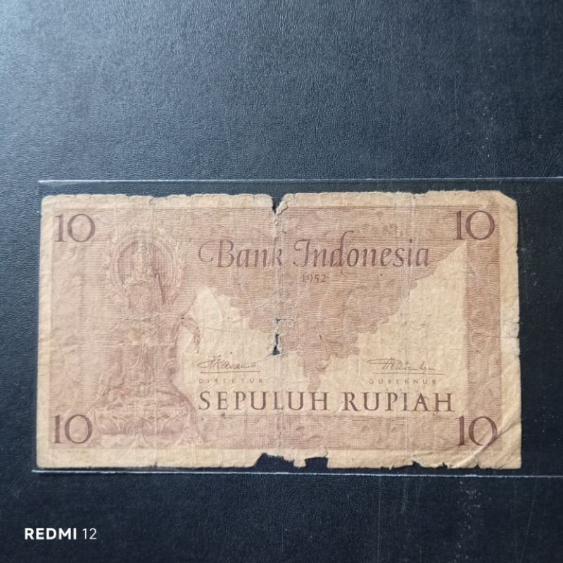 kertas kuno 10 rupiah seri budaya tahun 1952 bekas jelek asli