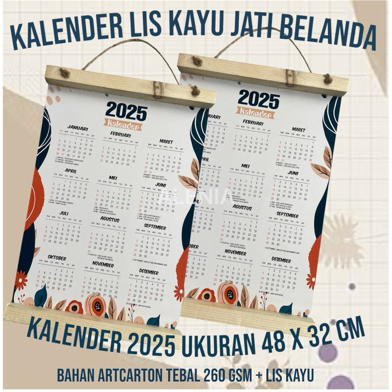

Kalender 2025 Lis Kayu Jati Belanda 32x48cm / Aesthetic / Murah