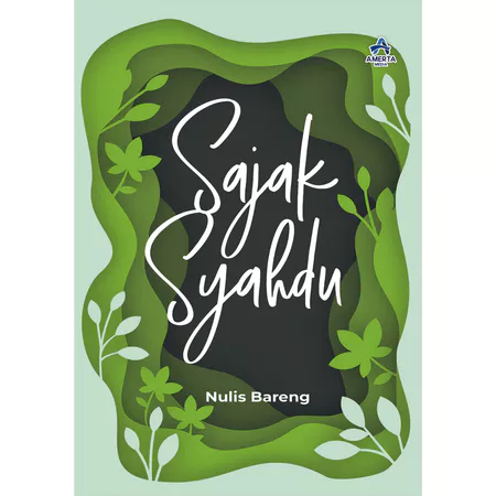 Buku Sajak Syahdu Kumpulan Karya Sastra Terbaik