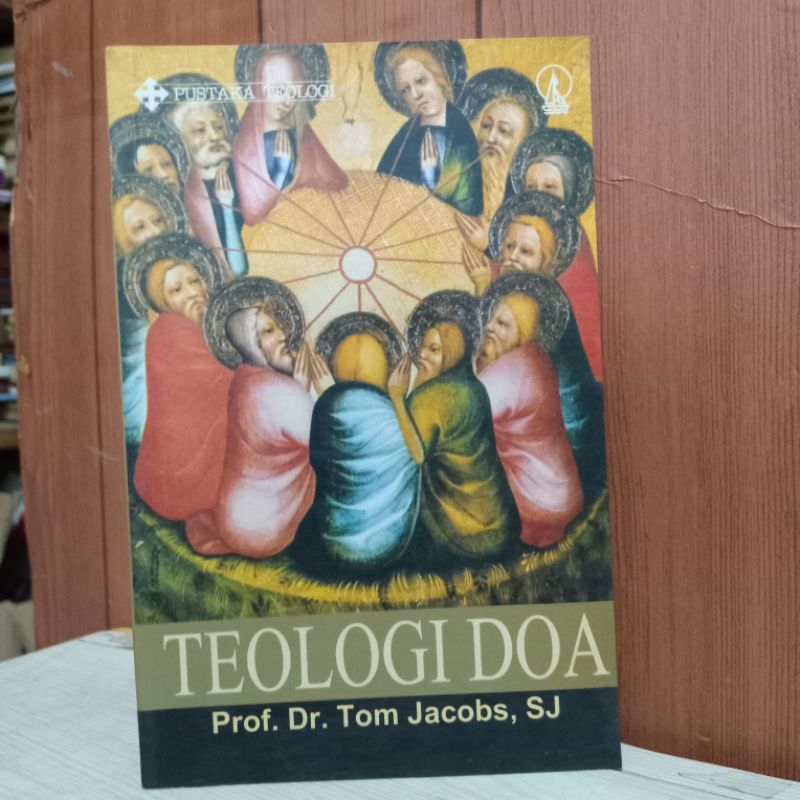 Teologi Doa Prof. Dr. Tom Jacobs, SJ