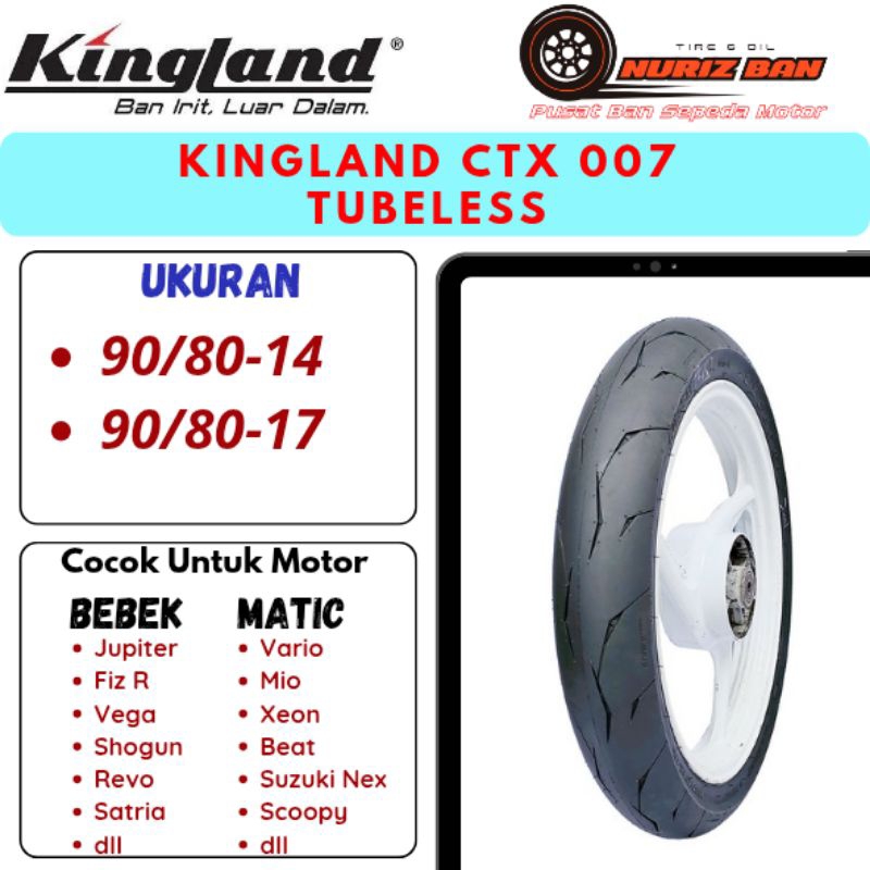 Kingland CTX 007 Ring 14 dan Ring 17 Tubeless Ban Balap