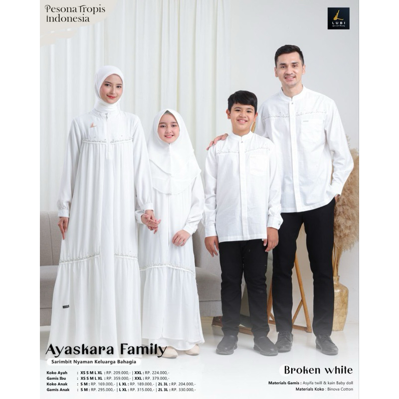 Lubi Ayaskara Family Broken White Lubi Sarimbit Ayaskara Broken White Gamis Putih Koko Putih Gamis A