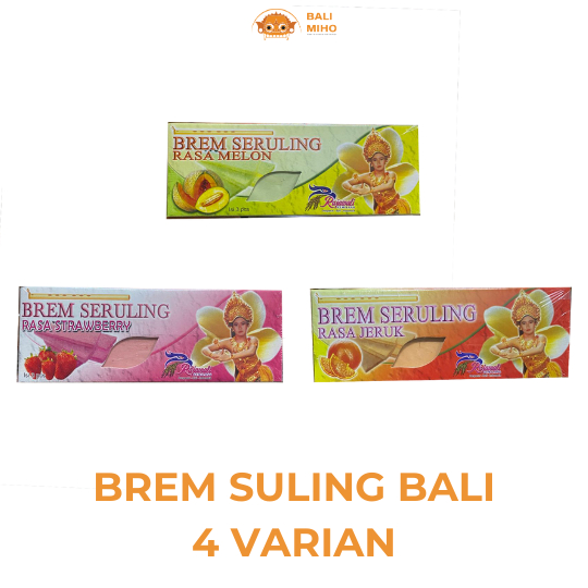 

Brem Suling Bali - Brem Suling Rajawali - Brem Rasa - Permen Melon Bali - Permen Coklat Bali