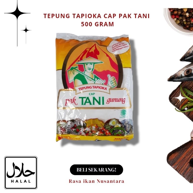 

Tepung tapioka cap pak tani 500 gram