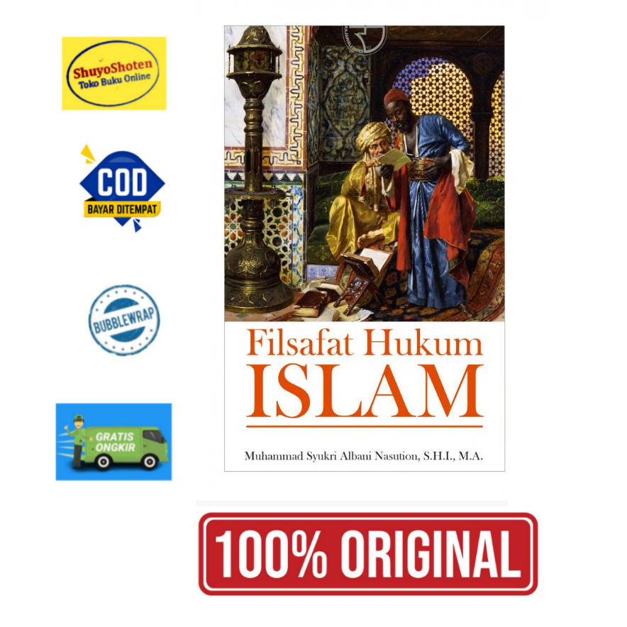 Buku Filsafat Hukum Islam - Muhammad Syukri Albani Nasution