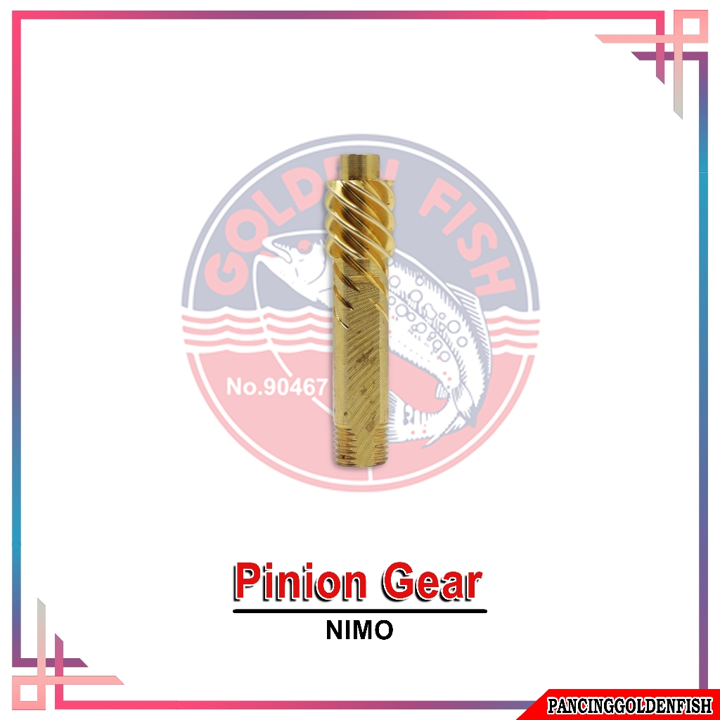 PINION GEAR REEL GOLDENFISH NIMO