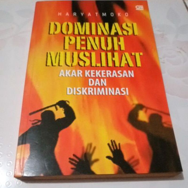 Buku Dominasi Penuh Muslihat Akar Kekerasan dan diskriminasi